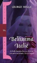 BELLISSIMA ITALIE - George Negus