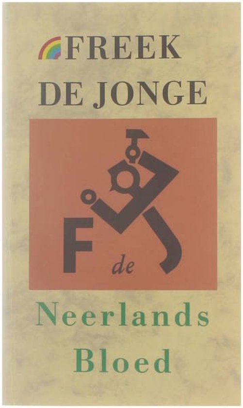 Neerlands bloed - Freek de Jonge