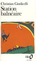 Station Balneaire - Chri Giudicelli