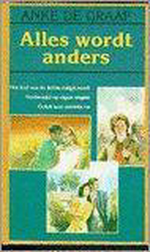 Alles wordt anders - Anke de Graaf