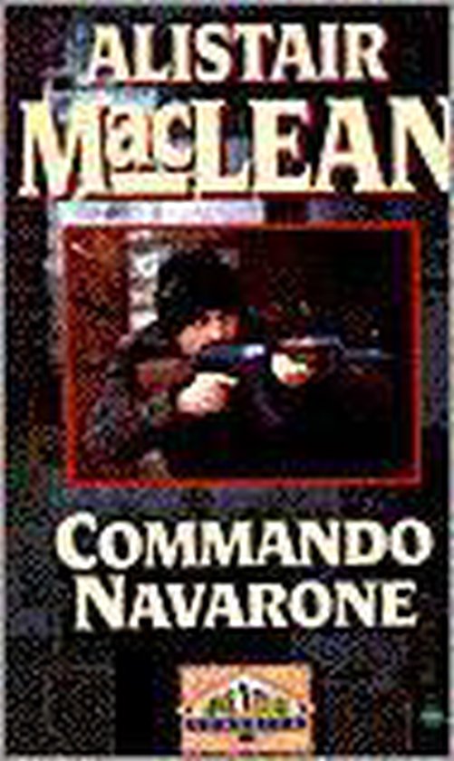 Commando navarone - Alistair Maclean, Onbekend