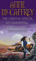 CRYSTAL SINGER OMNIBUS - Anne McCaffrey