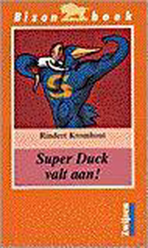 Bizon Super Duck Valt Aan - Rindert Kromhout