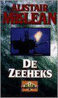 De zeeheks - Alistair Maclean