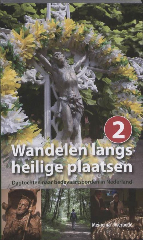 Wandelen Langs Heilige Plaatsen - Berber Bĳma, Marijke Nijboer