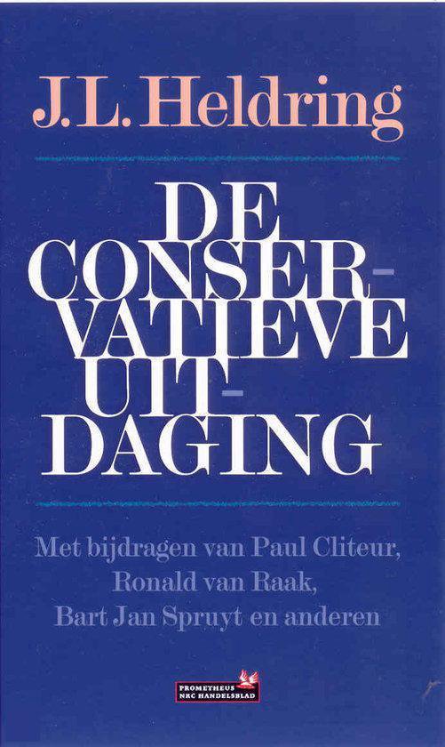 Conservatieve Uitdaging - J.L. Heldring