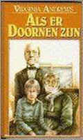 Als er doornen zijn - Virginia Andrews