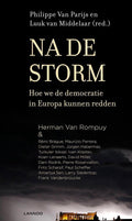 Na de storm - Luuk van Middelaar, Philippe van Parijs
