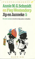 Jip en Janneke 5 - De trein van Jip en 42 andere verhaaltjes - Annie M.G. Schmidt, Fiep Westendorp