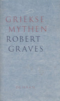 Griekse Mythen - Robert Graves