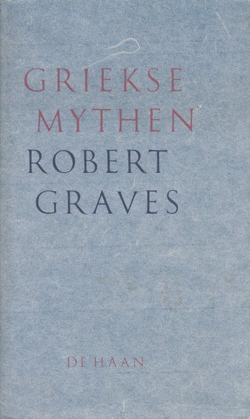 Griekse Mythen - Robert Graves