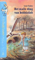 Het Malle Ding van Bobbistiek - Leonie Kooiker