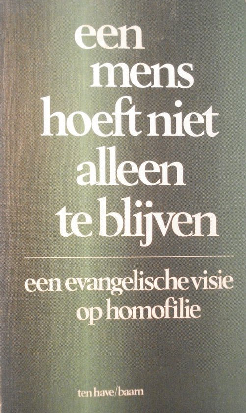 Mens hoeft niet alleen te blijven - A.J.R. Brussaard, H.P.M. Goddijn