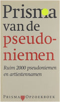 Prisma van de pseudoniemen - Auteur Onbekend, Rene van Praag