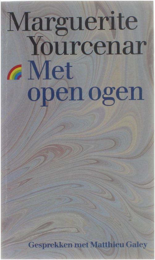 Met open ogen (pk) - Marguerite Yourcenar, Matthieu Galey