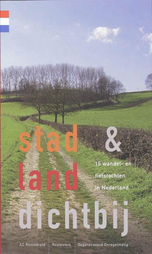 Stad & Land Dichtbij - R. Burgers, R. Vet