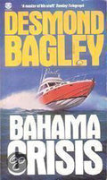 Bahama Crisis - Desmond Bagley