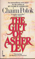 The Gift of Asher Lev - Chaim Potok