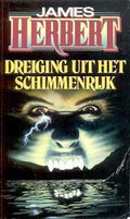 DREIGING UIT HET SCHIMMENRIJK - James Herbert