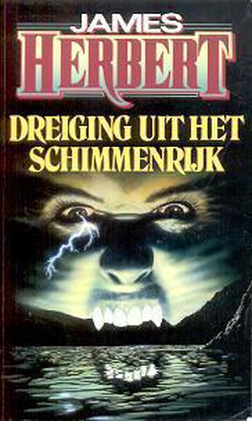 DREIGING UIT HET SCHIMMENRIJK - James Herbert