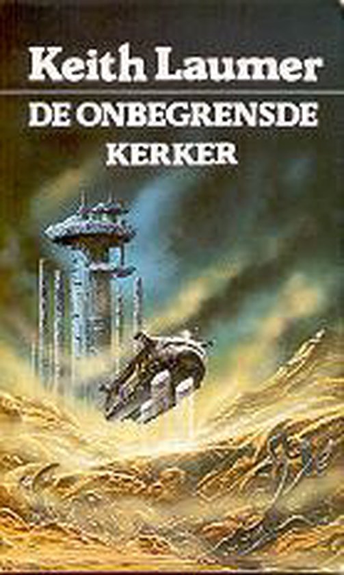 De Onbegrensde Kerker - Laumer