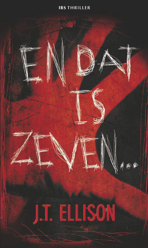 Ibs Thriller 5 - En Dat Is Zeven� - J.T. Ellison