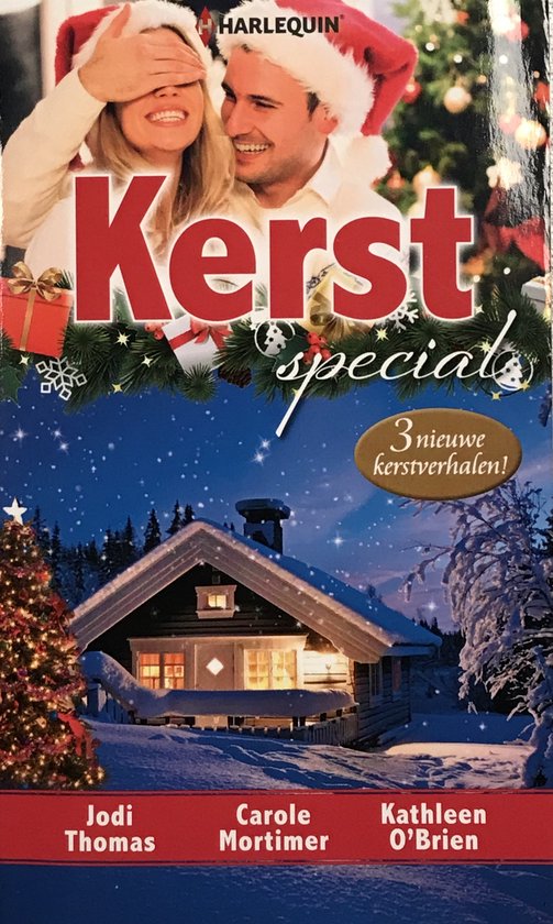 Harlequin Kerstspecial 134 - Jodi Thomas, Carole Mortimer / Kathleen O'Brien