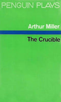 The Crucible - Arthur Miller, Gerald Clifford Weales