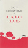 Rooie Hond - Louis de Bernieres