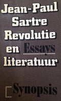Revolutie en literatuur : Een keuze uit Situations 1938 - 1976 - Jean - Paul Sartre