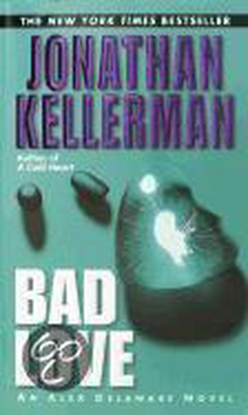Bad Love - Jonathan Kellerman