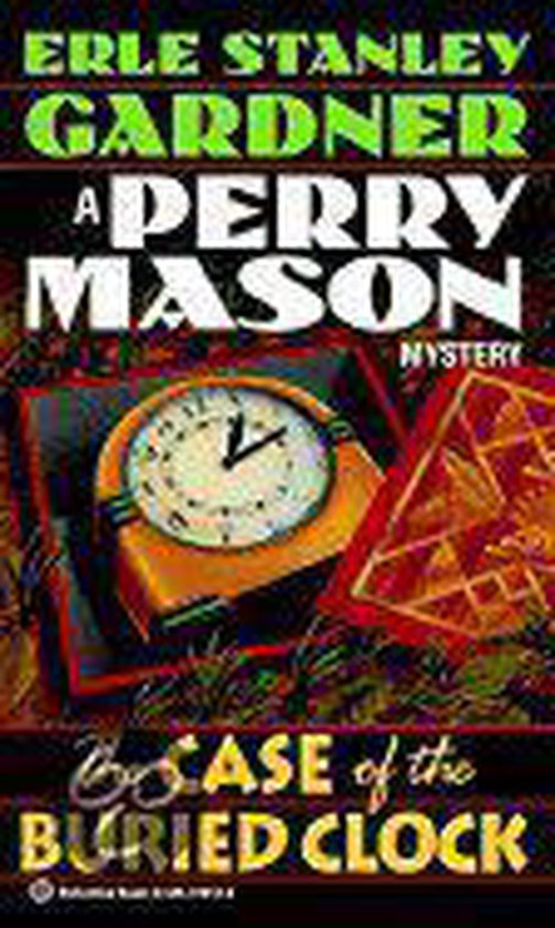The Case of the Buried Clock - Gardner