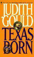 Texas Born - Judith Gould