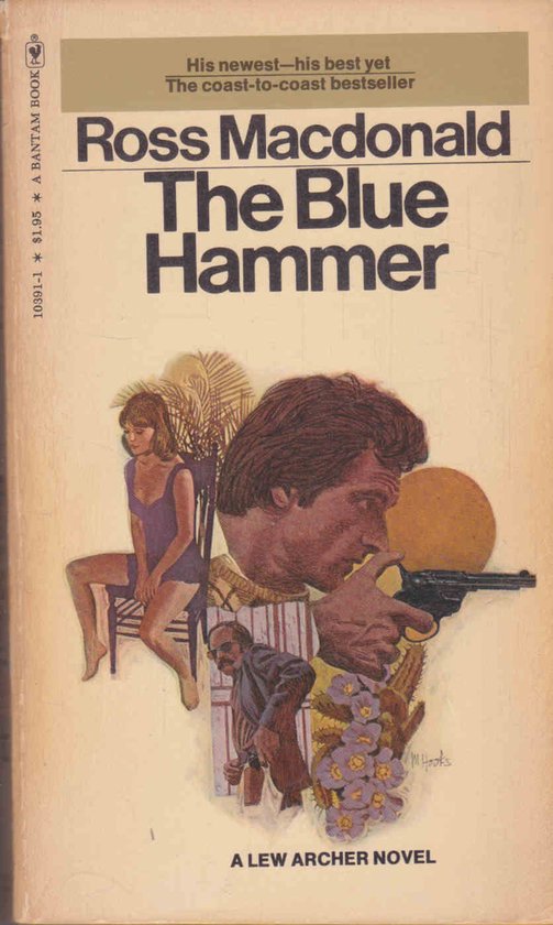 The Blue Hammer - Ross Macdonald
