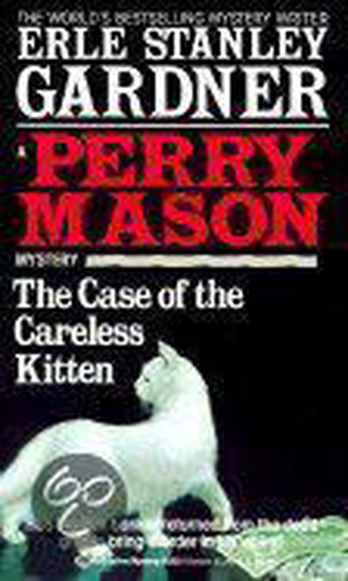 The Case of the Careless Kitten - Erle Stanley Gardner, Otto Penzler
