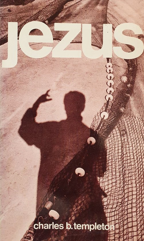 Jezus - Charles B. Templeton