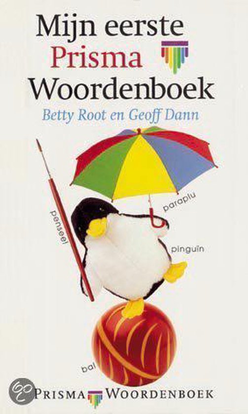 Mijn eerste Prisma woordenboek - Betty Root