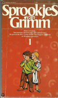 Sprookjes van Grimm 1 - Wilhelm Grimm