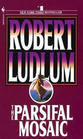 The Parsifal Mosaic - Robert Ludlum