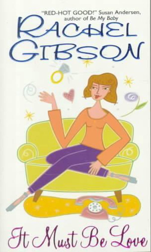 It Must Be Love - Rachel Gibson