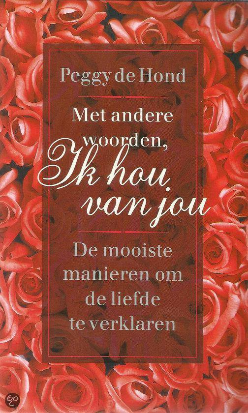 Met andere woorden, ik hou van jou - Hond
