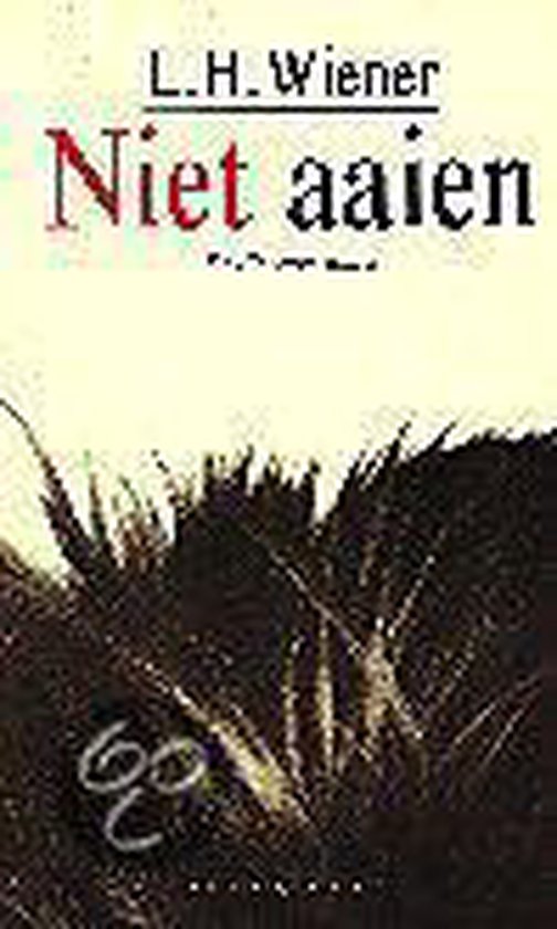 Niet aaien - Wiener