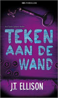 Teken aan de wand - J.T. Ellison