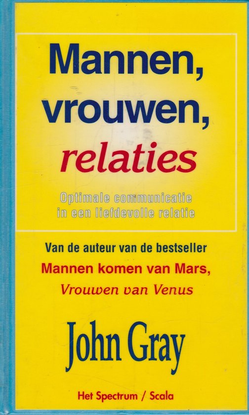 MANNEN VROUWEN RELATIES - John Gray