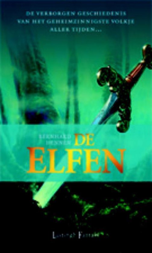 De Elfen / 1 De Elfen - Bernhard Hennen, James Sullivan