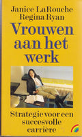 Vrouwen aan het werk - Janice LaRouche, Regina Ryan