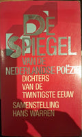 Spiegel van de Nederlandse poëzie - Victor van Vriesland (samenstelling deel 1), Hans Warren (samenstelling deel 2)