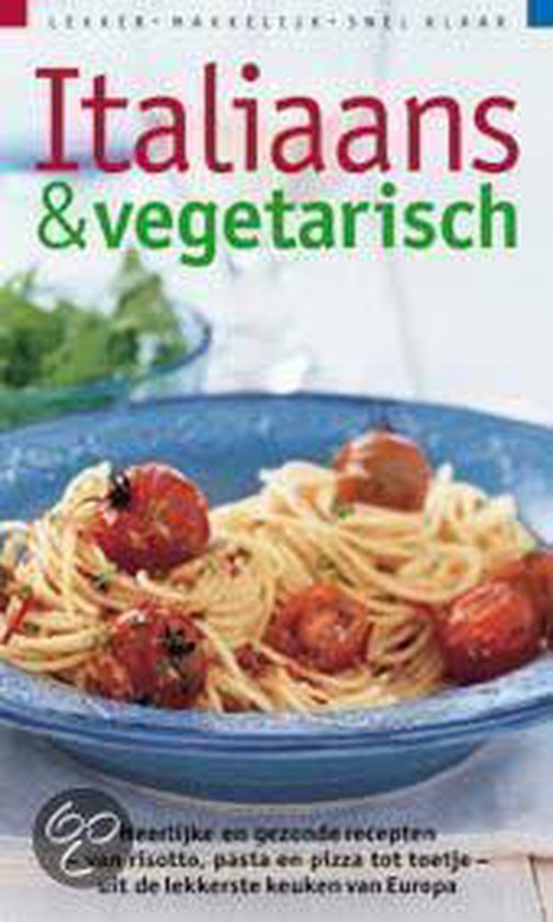 Italiaans En Vegetarisch - C. Beute, J. Huisman
