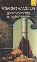 Godenschemering en andere Verhalen - Edmond Hamilton