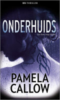 Onderhuids - Pamela Callow